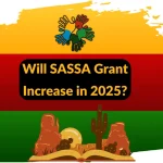 Will SASSA Grant Increase in 2025